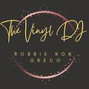The Vinyl DJ Robbie Rob Greco at Encore 201
